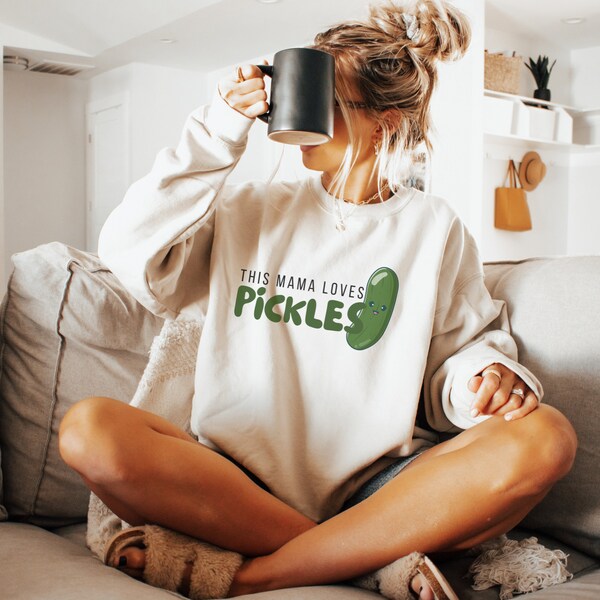 This mama loves pickles sweatshirt, gift for mom who loves pickles