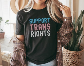 Support Trans Rights Shirt, Trans Pride tshirt, Protect Trans Kids T-shirt