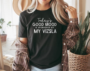 Vizsla Hund T-Shirt, gute Laune Shirt, Vizsla Liebhaber Geschenk, Hund Mama T-Shirt, Hund Papa T-Shirt, Vizsla Geschenk, lustiges Hunde Shirt, Hunderasse Shirt
