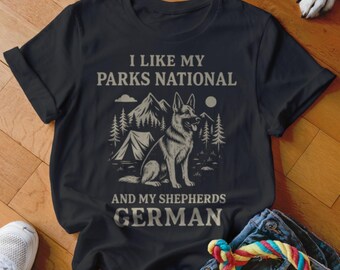 German Shepherd T-Shirt, National Parks, Camping, Dog Lover Gift, Hiking Tee, Nature Shirt, Outdoors Shirt, Dog Breed Shirt