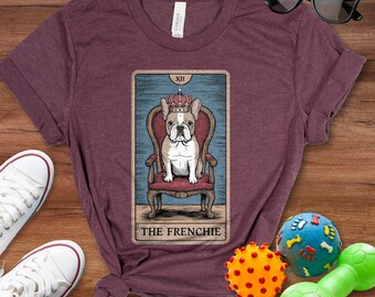 Frenchie Tarot Card Shirt, Frenchie Mom Shirt, French Bulldog Shirt, Frenchie T-shirt, Tarot Card Shirt, Dog Mom Shirt, Astrology Shirt