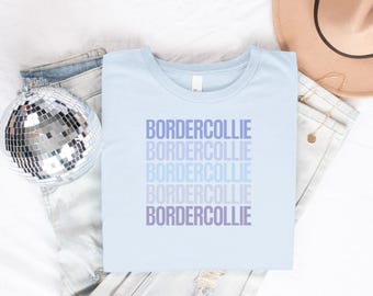Border Collie T-Shirt, Dog Breed Tee, Dog Lover Gift, Cool Collie, Trendy Pet Shirt, Gift for Collie Owner, Unique Design Shirt