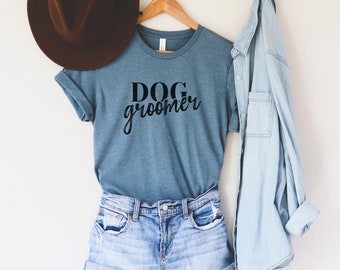 Dog Groomer Shirt, Dog Grooming Gift, Dog Groomer T-shirt, Pet Salon Tshirt, Pet Stylist Shirt