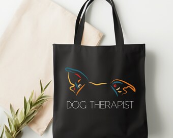 Dog Therapist Eco Tote Bag - Positive Reinforcement Dog Training