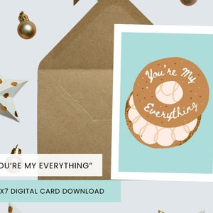 Tu sei il mio tutto / Amore / Biglietto d'auguri Bagel / Biglietto di San Valentino Bagel / Biglietto Bagel tutto / Download digitale