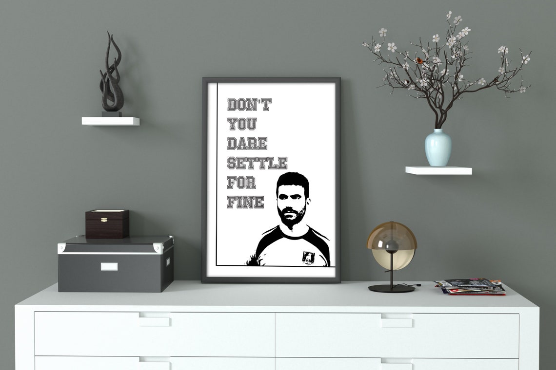 Don't You Dare Settle for Fine Quote Wall Art Quote Wall - Etsy Australia