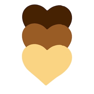 May include: Three hearts stacked on top of each other, the top heart is dark brown, the middle heart is medium brown, and the bottom heart is light brown.