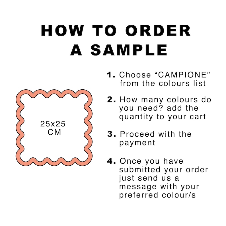 May include: How to order a sample of fabric swatches. The image shows a 25x25 cm square with instructions on how to order fabric samples from the "CAMPIONE" color list.