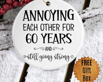 60th Anniversary Ornament Gift for Parents Annoying Each Other 60 Years Funny Diamond Wedding Gifts for Couple Tree Decor Keepsake Present