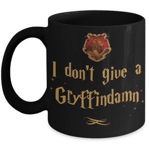 I Dont Give A Gryffindamn Mug for Friends Sarcastic Adult Humor Wizard Mug Offensive Gag Gifts for Nerd Geek Sorcerer Pun Cup for Coworker