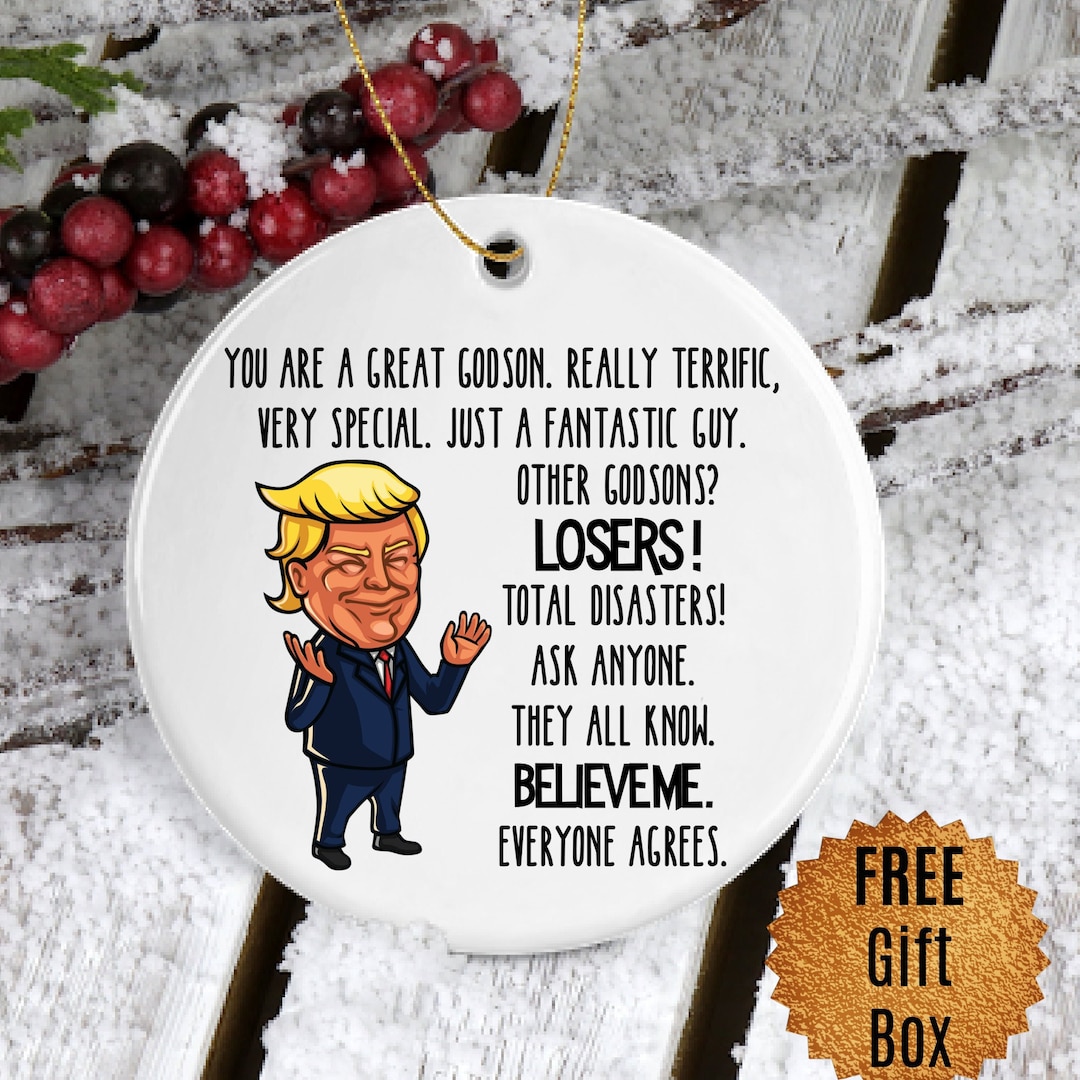 Trump Godson Ornament Birthday Christmas Ornaments Godchild Baptism