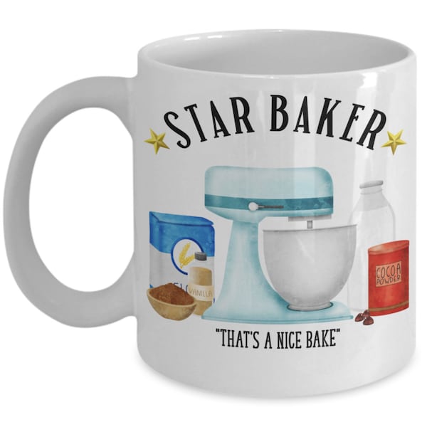 Star Baker Mug Baking Gifts for Bakers Gift for Chefs British Bake Off GBBO Great British Baking Mug for Her Birthday Christmas Gift for Him