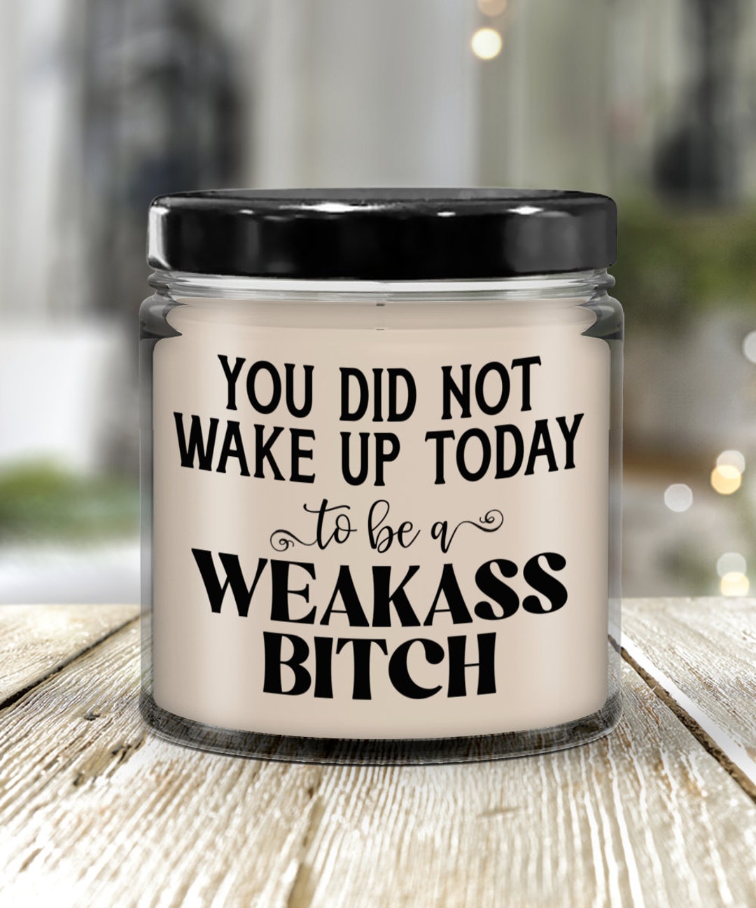 Funny Candle, Motivational Candle, Snarky Candle, Sassy Candle