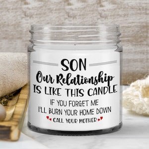 Son Candle from Mom Our Relationship Is Like This Candle Gift for Son Mother Son Gifts for Men Funny Scented Soy Candles for Son Birthday