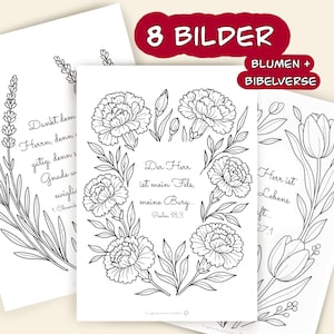 May include: A collection of black and white floral line art prints. One print features a floral wreath with text, "Der Herr ist mein Fels, meine Burg... Psalm 18.3." Other prints include floral designs and script. The text "8 BILDER" and "BLUMEN + BIBELVERSE" are also visible.