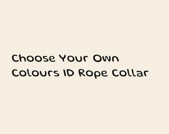 Custom Colour Rope Dog ID Collar: Handcrafted Eco Friendly Cotton
