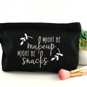 Might Be Makeup Might Be Snacks Pochette en toile 100 % coton/trousse de maquillage