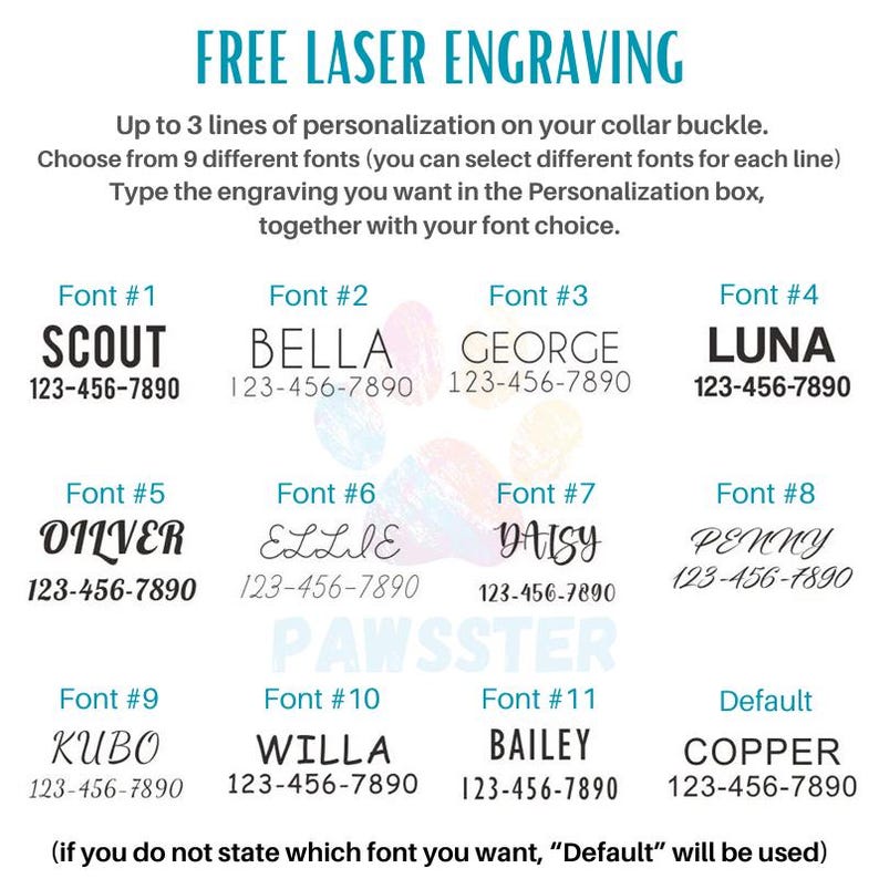 May include: A chart showing 11 different font styles for engraving on a collar buckle. The fonts are labeled with numbers 1 through 11 and include names like Scout, Bella, George, Luna, Oliver, Ellie, Daisy, Penny, Kubo, Willa, and Bailey. The chart also includes a default font option labeled "Copper".