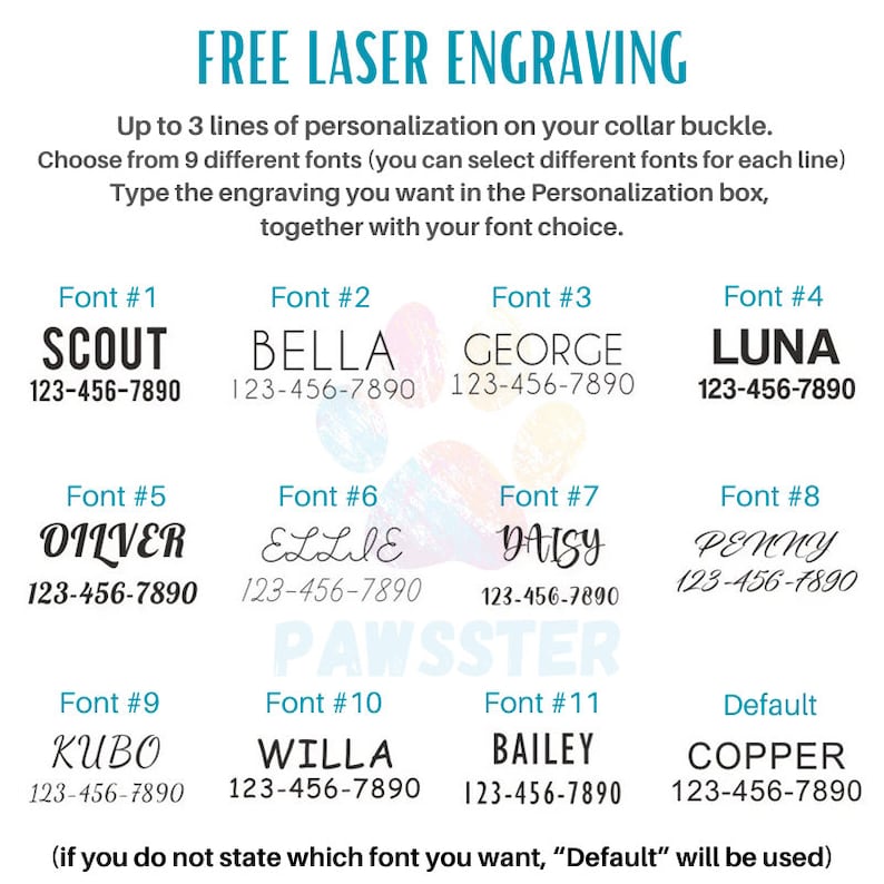 May include: A graphic showing 11 different font styles for engraving on a collar buckle. The fonts are labeled with numbers 1 through 11 and include names like Scout, Bella, George, Luna, Oliver, Ellie, Daisy, Penny, Kubo, Willa, and Bailey. The default font is Copper.
