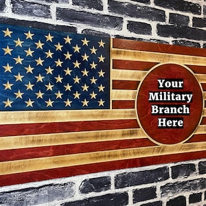 Custom Military Branch USA Wooden American Flag - Rustic Wall Art - USA Banner - Handmade Gift - Plaque - Personalized