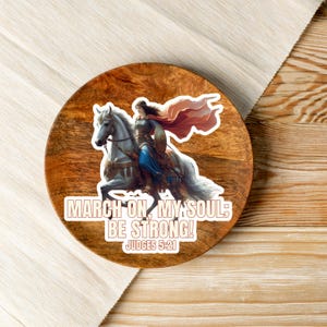 Deborah Biblical Warrior March On my Soul Vinyl Decal: Jewish Inspirational Art