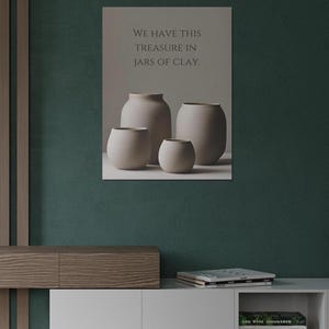 Wir haben diesen Schatz in Gläsern aus Ton Bibel Vers minimalistische Keramik christliche Inspirational Satin Poster Wanddekoration