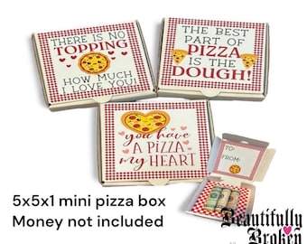 Mini pizza box gift box - fun/creative money holder. Christmas money gift, pizza cookie box, money card, dough, pizza my heart, Valentine’s
