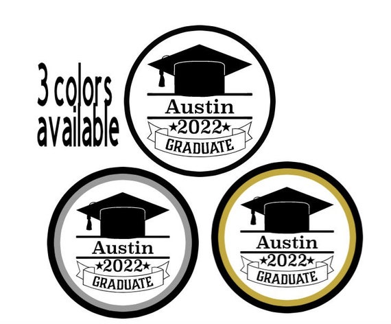 Graduation Class of 2023/2024 Personalized Stickers for Envelopes, Candy,  Bags. 4 Sizes and 3 Colors to Choose From 