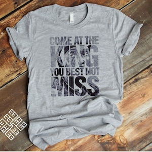 The King T Shirt, Come At The King You Best Not Miss T Shirt, TV Series The Wire Inspired T Shirt, Omar Little Quote Tee Shirt, Wire Gift