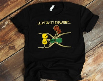 Electricity Explained T Shirt, Electrician T Shirt Gift , Ohm&#39;s Law Voltage Ampere Resistance Electric Engineering T Shirt, Electricity Gift