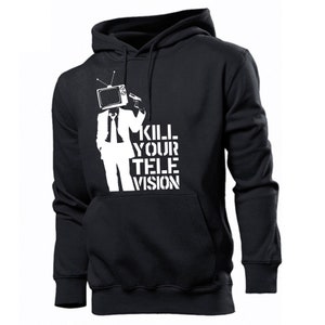 Kill Your Television Hoodie, The Mainstream  Fake News Media Hoodie, Funny Defund Social Media Sweatshirt, The Great Awakening Hoodie Gift