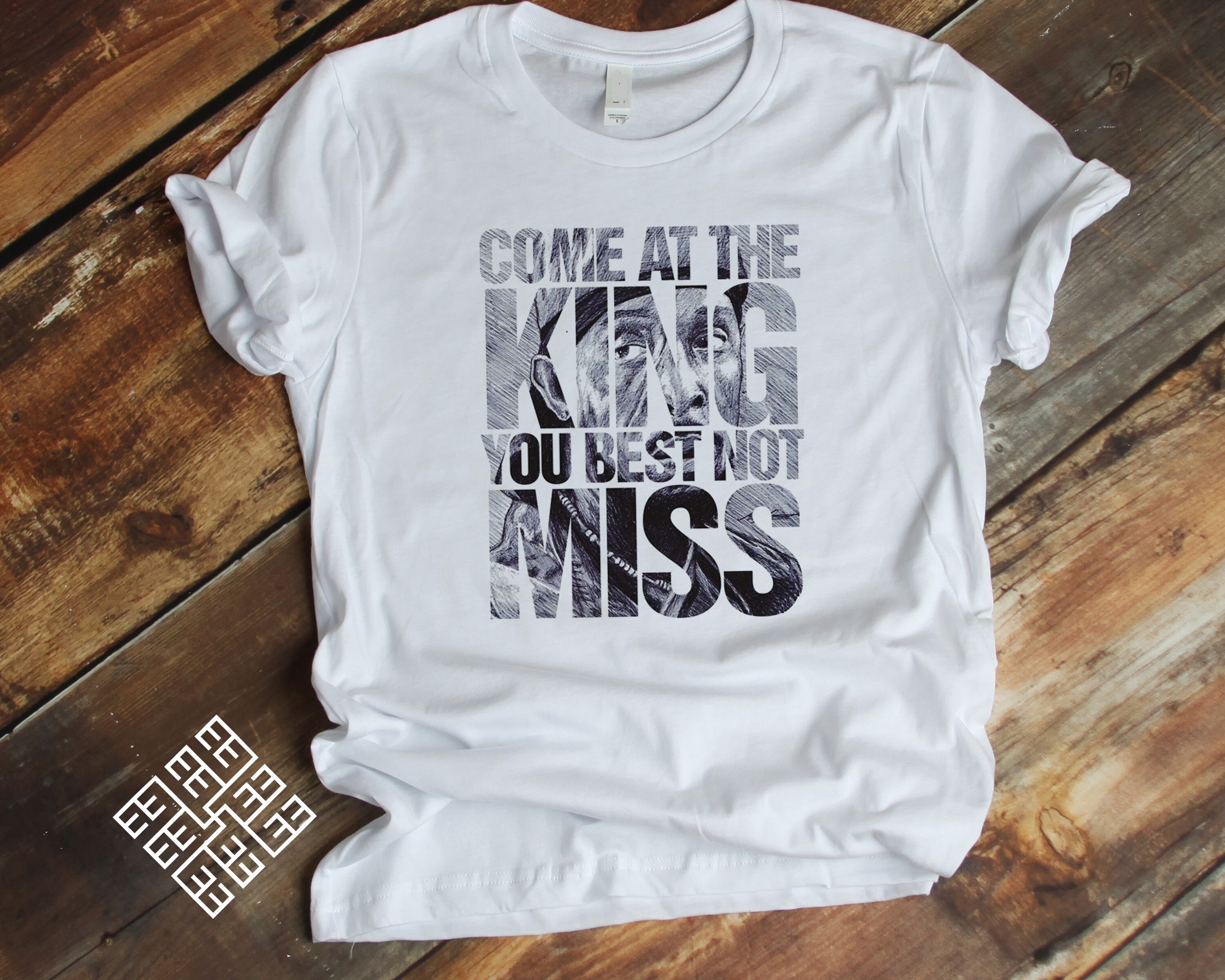 The King T Shirt, Come at the King You Best Not Miss T Shirt, TV