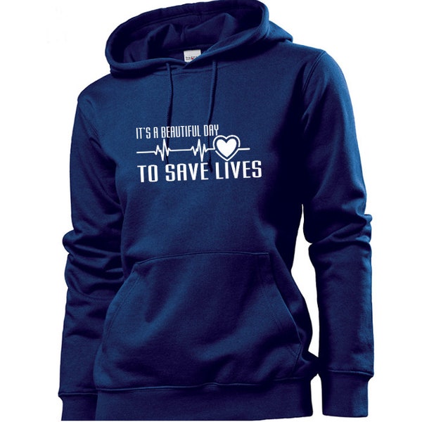 TV Series Greys Anatomy Hoodie, Its a Beautiful Day To Save Lives, Meredith Grey Quote Inspired Sweatshirt, Nurse Hoodie Gift, Doctor Hoodie