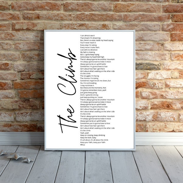 The Climb - Song Lyrics | DIGITAL DOWNLOAD ONLY | Wall Art | Poster Print | Miley Cyrus | Hannah Montana Movie