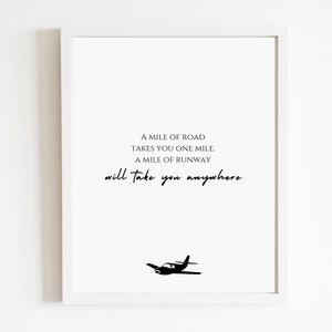 Aviation Quote &quot;One mile of runway&quot; | DIGITAL DOWNLOAD | Pilot Gift | Flight School Graduation | Aviation | Military Gift | Private Pilot