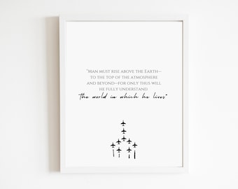 Aviation Poster Art: "Man must rise above earth" | DIGITAL DOWNLOAD FILE | Aviation Graduation | Pilot Plane Gift | Inspirational Decor