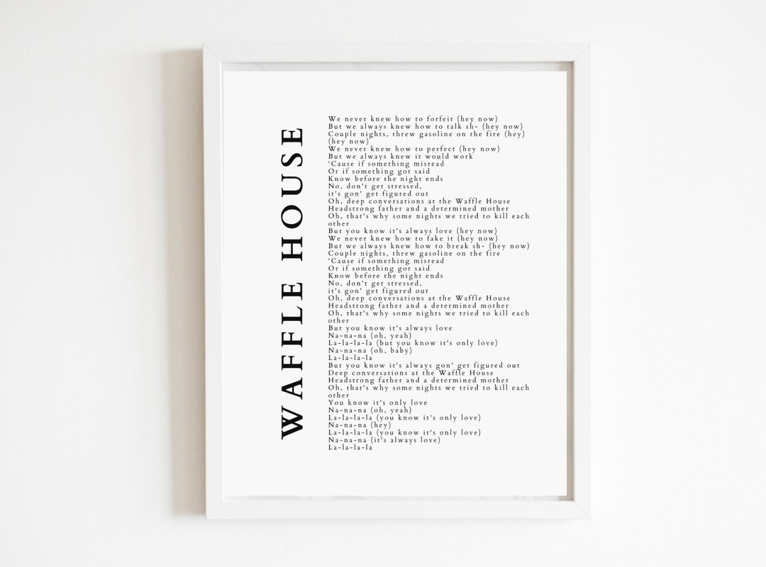 Waffle House Song Lyric Poster DIGITAL DOWNLOAD ONLY Full Song Lyrics