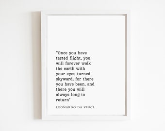 Leonardo Da Vinci Pilot Quote: "Once you have tasted flight" | DIGITAL FILE | Plane Gift | Aviation Poster | Inspirational printable