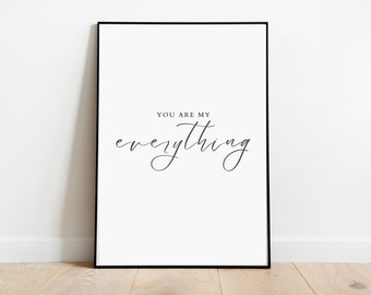 You are my everything | Lyrics and Quote Poster | Wall Art | Digital Download | Simple | Anyone Lyrics