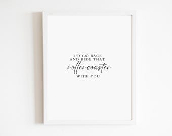 Rollercoaster Lyrics Poster | Jonas Brothers Song | DIGITAL DOWNLOAD ONLY | Gift | Merch | I'd go back and ride that rollercoaster with you