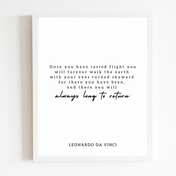 Aviation Quote "Once you have tasted flight" | DIGITAL DOWNLOAD | Pilot Gift | Flight School Graduation | Leonardo Da Vinci | Aviation