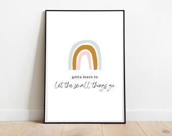 Love Her Lyrics | DIGITAL DOWNLOAD | Poster Print | Gotta learn to let the small things go | Wall Art png | Merch