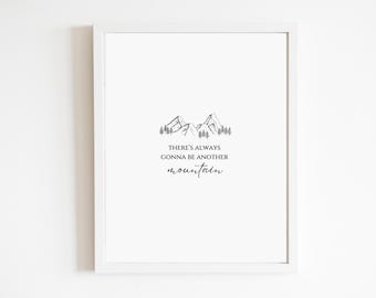 The Climb Lyrics - there's always gonna be another mountain | Poster | Printable | Miley Cyrus Hannah Montana | DIGITAL DOWNLOAD ONLY