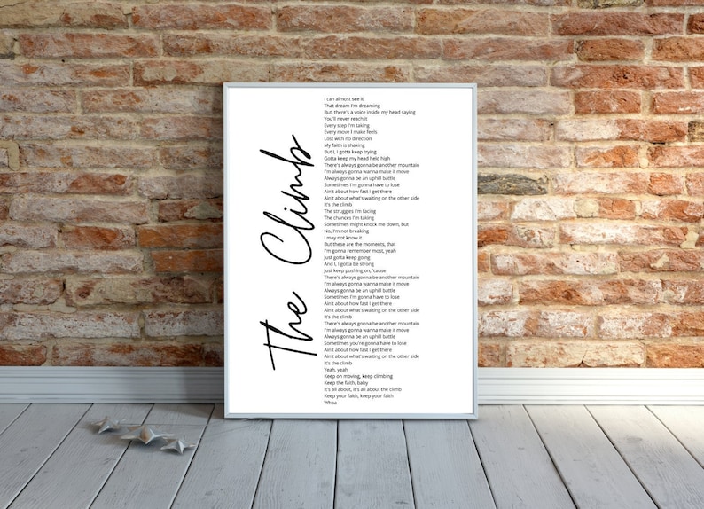 The Climb Song Lyrics DIGITAL DOWNLOAD ONLY Wall Art Poster Print Miley