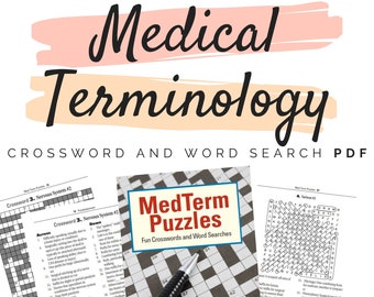 Fun Medical Terminology Crossword and Medical Terminology Word Search Puzzles PDF (great for nursing students)