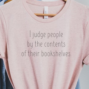 Book Lover Reader Shirt Bibliophile Bookworm Gift
