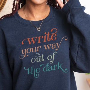 Writer Sweatshirt for Author, Novelist, Poet, English Teacher, Librarian