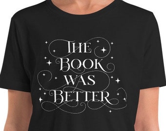YOUTH The Book Was Better Tee KIDS SIZE Reader Bookworm Book Lover T-Shirt