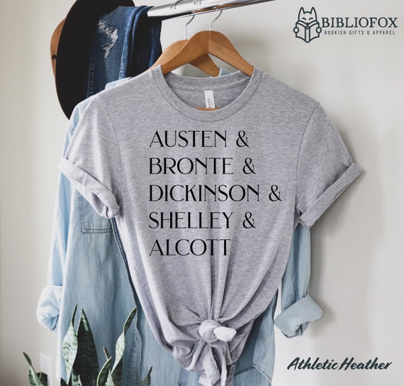 Austen Bronte Shelley Alcott T-Shirt | Female Authors Austen Bronte Shelley Alcott T-Shirt | Female Authors