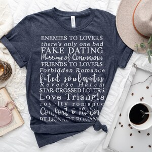 Romance Novel Tropes Shirt for Reader Bookworm and Bibliophile, BookTok Trend, Enemies to Lovers, Forbidden Romance, there's only one bed Heather Midnight Nav